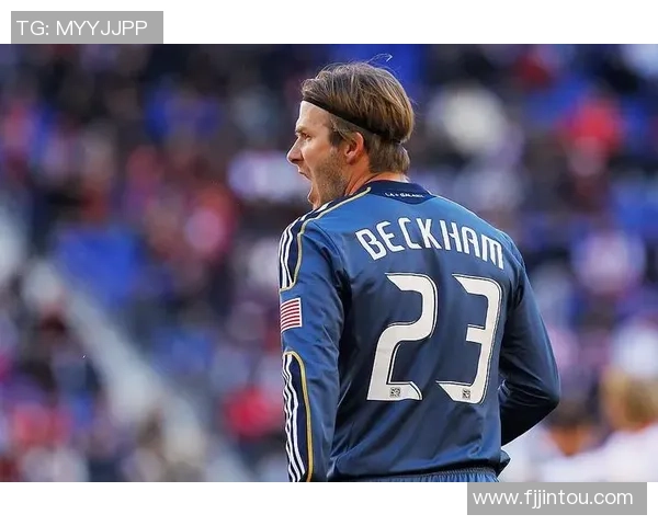 足球传奇贝克汉姆在绿茵场上的精彩瞬间与不朽足迹回顾